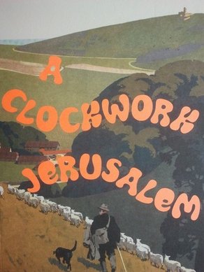 A Clockwork Jerusalem: The Book  