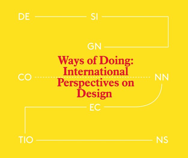 Ways of Doing: International Perspectives on Design Ways of Doing